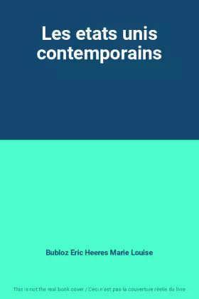 Couverture du produit · Les etats unis contemporains
