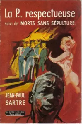 Couverture du produit · La p... respectueuse suivi de morts sans sepulture