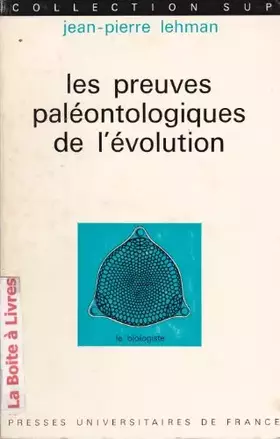 Couverture du produit · Les preuves paleontologiques de l'evolution