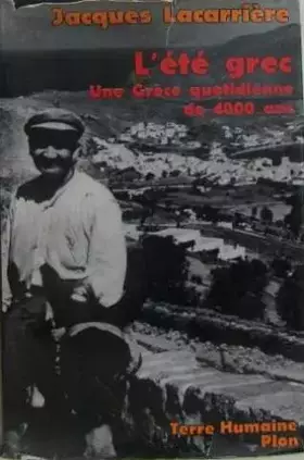 Couverture du produit · L'été grec. une grèce quotidienne de 4000 ans.