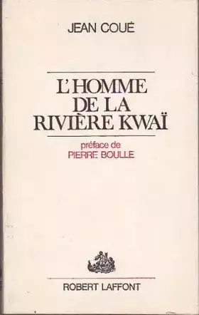 Couverture du produit · L'homme de la rivière kwaï