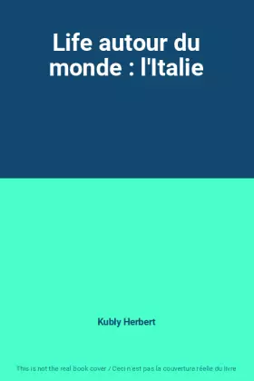 Couverture du produit · Life autour du monde : l'Italie