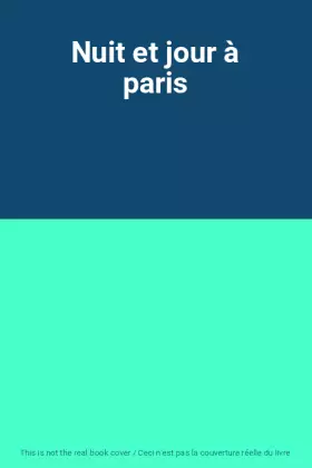 Couverture du produit · Nuit et jour à paris