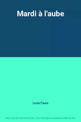 Couverture du produit · Mardi à l'aube
