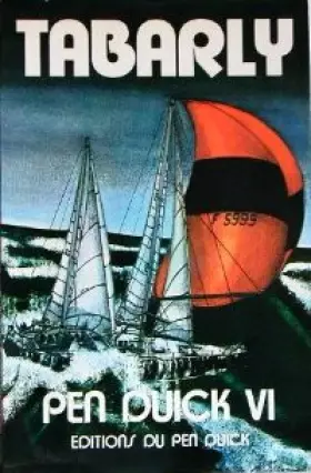 Couverture du produit · Le tour du monde de Pen Duick VI. Illustrations L.Ponchelet