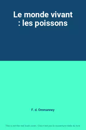 Couverture du produit · Le monde vivant : les poissons