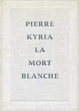 Couverture du produit · La mort blanche