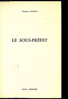 Couverture du produit · Le sous-préfet