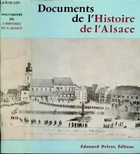 Couverture du produit · Documents de l'histoire de l'alsace.