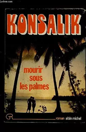 Couverture du produit · Mourir sous les palmes