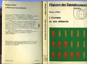 Couverture du produit · L'homme et ses aliments