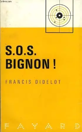 Couverture du produit · Sos bignon !