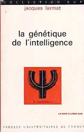 Couverture du produit · La génétique de l'intelligence.