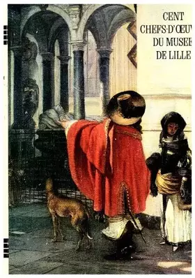 Couverture du produit · Cent chefs-d'oeuvre du musée de lille.