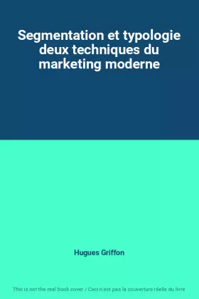 Couverture du produit · Segmentation et typologie deux techniques du marketing moderne