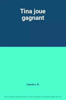 Couverture du produit · Tina joue gagnant