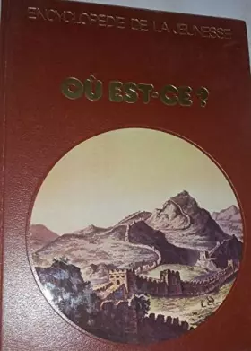 Couverture du produit · Encyclopédie de la jeunesse où est-ce ?