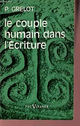 Couverture du produit · LE COUPLE HUMAIN DANS L'ÉCRITURE
