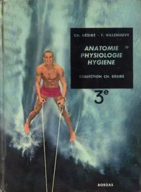 Couverture du produit · Anatomie physiologie hygiène 3e