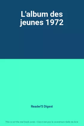 Couverture du produit · L'album des jeunes 1972