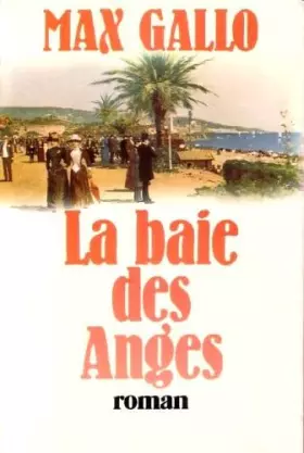 Couverture du produit · La baie des anges. tome 1.