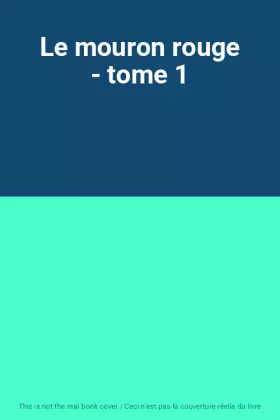 Couverture du produit · Le mouron rouge - tome 1