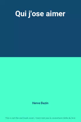 Couverture du produit · Qui j'ose aimer