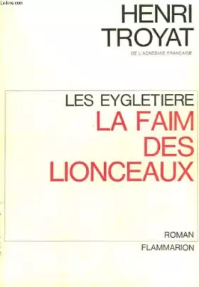 Couverture du produit · Les eydletière II, La faim des lionceaux