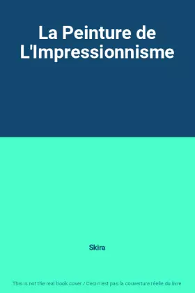 Couverture du produit · La Peinture de L'Impressionnisme