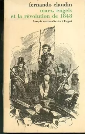 Couverture du produit · Marx, engels et la révolution de 1848