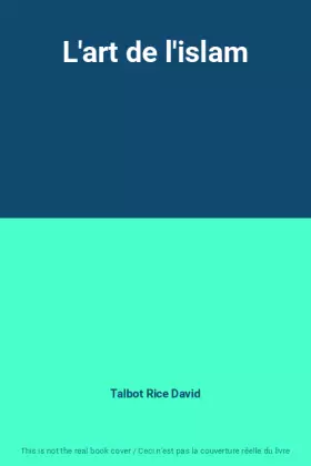 Couverture du produit · L'art de l'islam