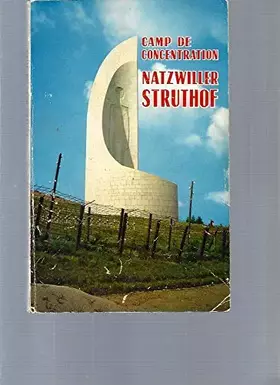 Couverture du produit · Camp de concentration natzwiller struthof