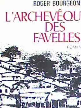 Couverture du produit · L'archeveque des favelles