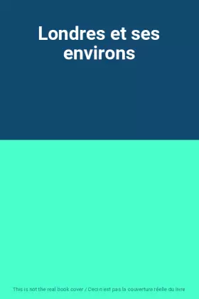 Couverture du produit · Londres et ses environs