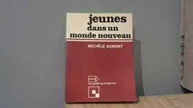 Couverture du produit · Jeunes dans un monde nouveau