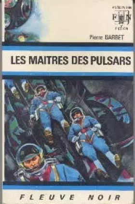 Couverture du produit · Les maîtres des pulsars