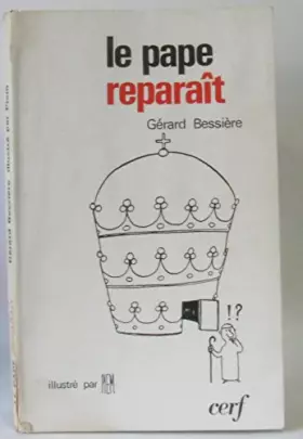 Couverture du produit · Le pape reparait