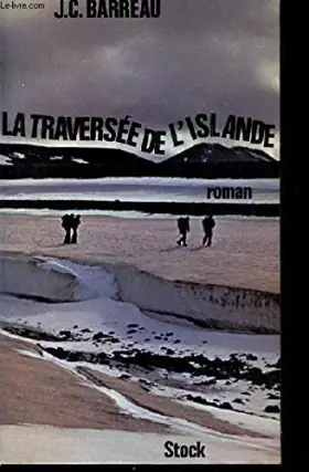 Couverture du produit · La traversée de l'Islande