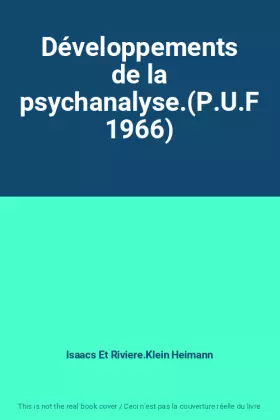 Couverture du produit · Développements de la psychanalyse.(P.U.F 1966)