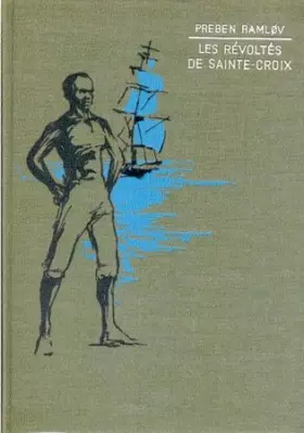 Couverture du produit · Les révoltés de sainte-croix.
