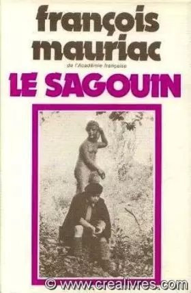 Couverture du produit · Le sagouin. roman.