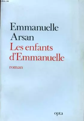 Couverture du produit · Les enfants d'emmanuelle. roman.