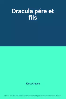 Couverture du produit · Dracula pére et fils