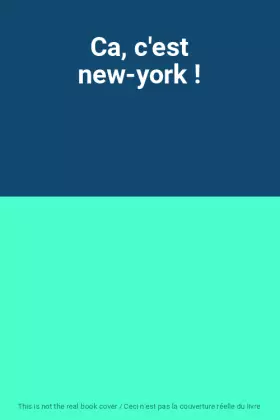 Couverture du produit · Ca, c'est new-york !