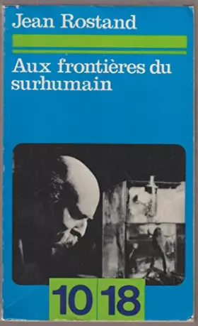 Couverture du produit · Aux frontieres du surhumain