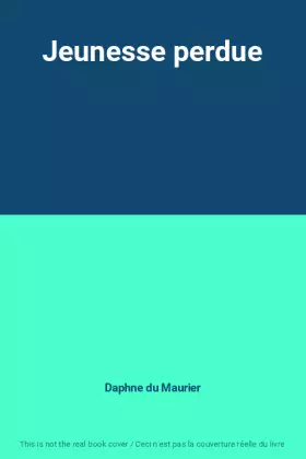 Couverture du produit · Jeunesse perdue