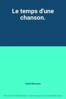 Couverture du produit · Le temps d'une chanson.