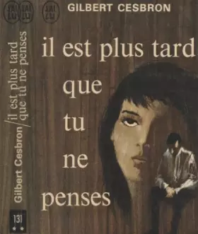 Couverture du produit · Il est plus tard que tu ne penses