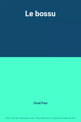 Couverture du produit · Le bossu