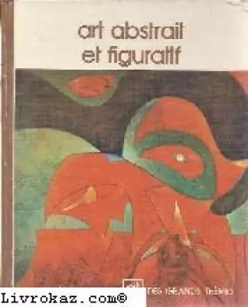 Couverture du produit · Art abstrait et figuratif